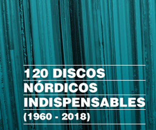 120 discos nórdicos indispensables